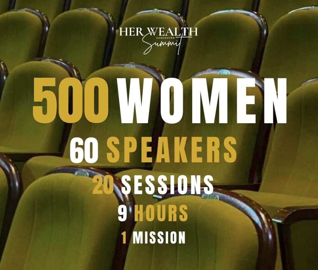 her wealth summit, ana allen, dawn chubai, michele romanow, vancouver, vancouver club, helen siwak, folioyvr, yvr